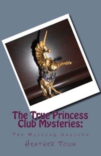 The True Princess Club Mysteries