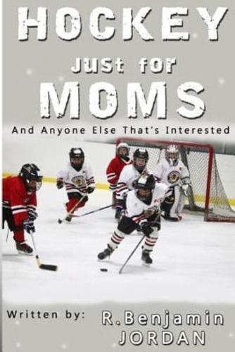 Hockey Just for Moms