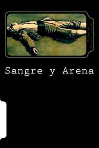 Sangre Y Arena (Spanish Edition ) (Special Edition)