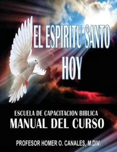 El Espiritu Santo Hoy