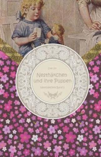 Nesthäkchen Und Ihre Puppen - Großdruck