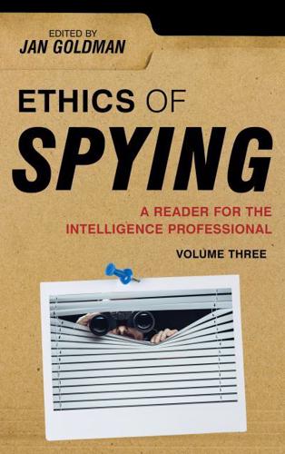 Ethics of Spying Volume 3