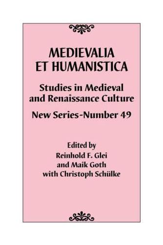 Medievalia Et Humanistica, No. 49