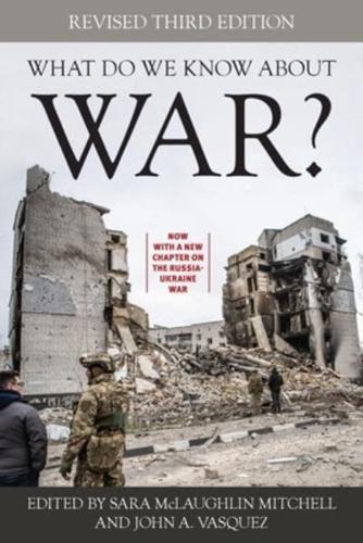 What Do We Know About War?