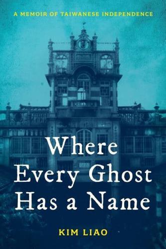Where Every Ghost Has a Name