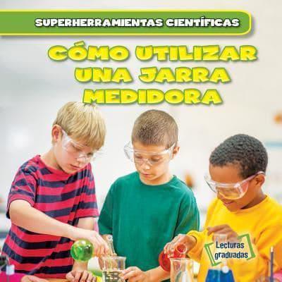 Cómo Utilizar Una Jarra Medidora (Using Measuring Cups)