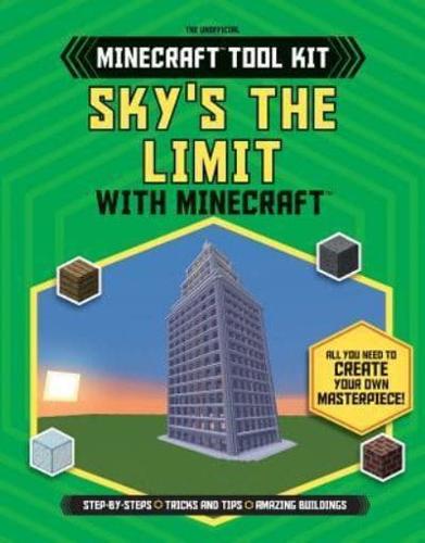 Sky's the Limit With Minecraft(r)