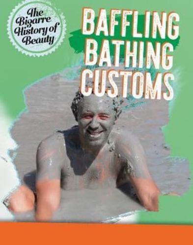 Baffling Bathing Customs