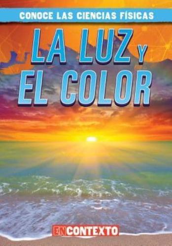 La Luz Y El Color (Light and Color)