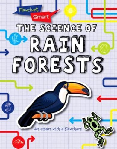 The Science of Rain Forests