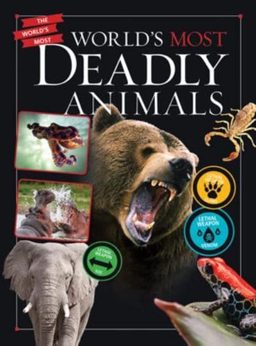 World's Most Deadly Animals