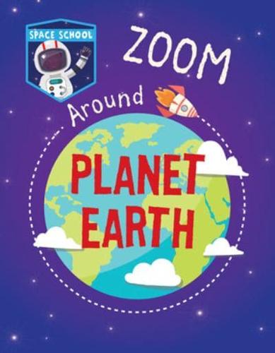 Zoom Around Planet Earth