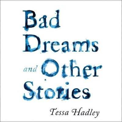 Bad Dreams and Other Stories Lib/E