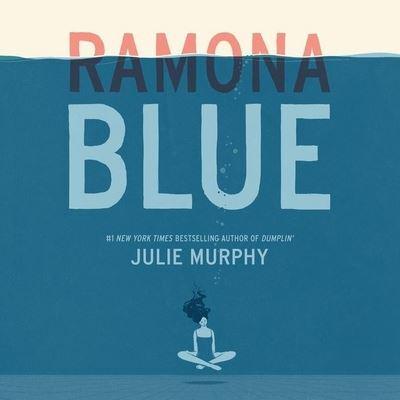 Ramona Blue Lib/E