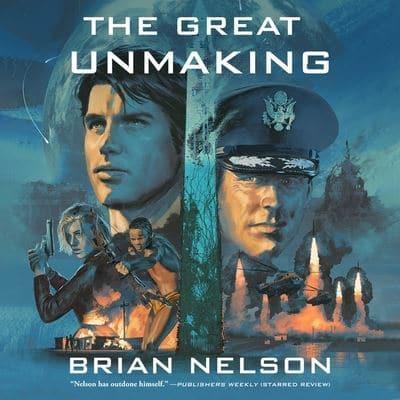 The Great Unmaking