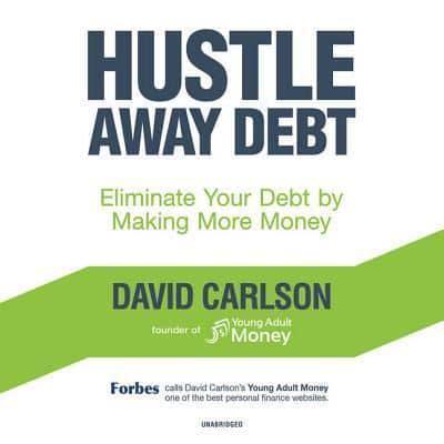 Hustle Away Debt Lib/E