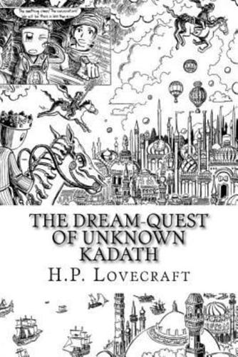 The Dream-Quest of Unknown Kadath