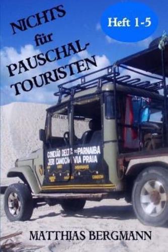 Nichts Fur Pauschaltouristen