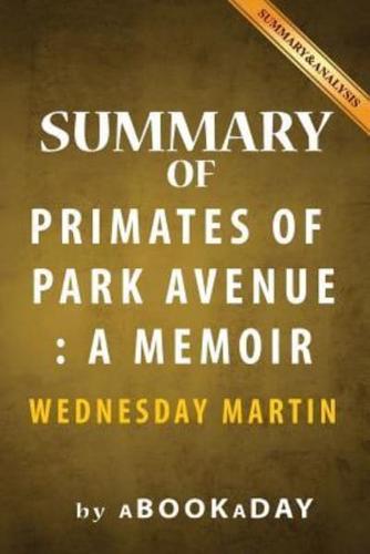 Summary of Primates of Park Avenue