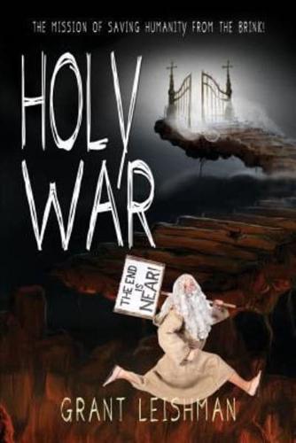 Holy War (The Battle for Souls)