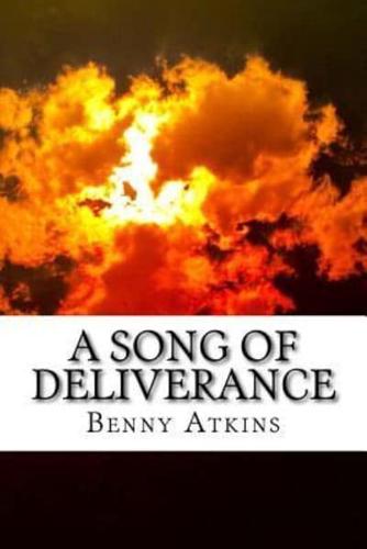 A Song of Deliverance