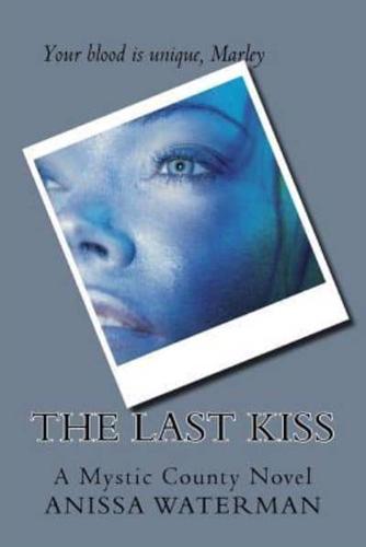 The Last Kiss