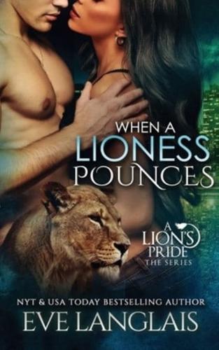 When A Lioness Pounces