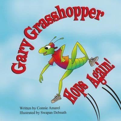 Gary Grasshopper Hops Again!