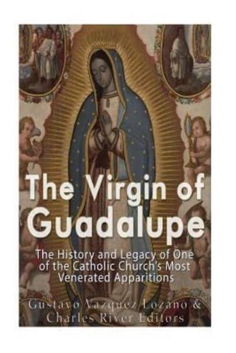 The Virgin of Guadalupe