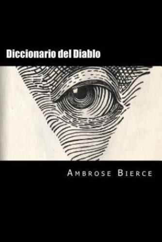 Diccionario Del Diablo (Spanish Edition)