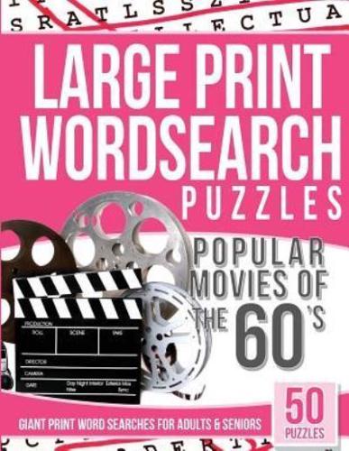 Large Print Wordsearches Puzzles Popular Movies of the 60S
