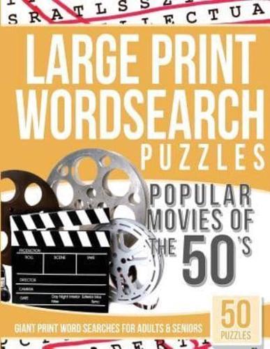 Large Print Wordsearches Puzzles Popular Movies of the 50S