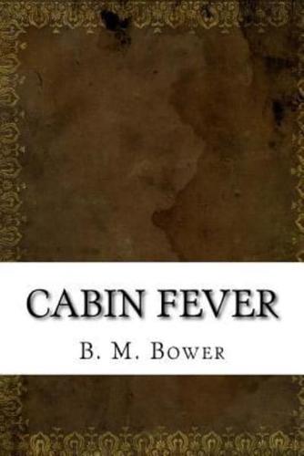 Cabin Fever