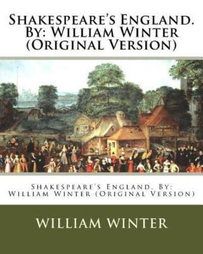 Shakespeare's England. By