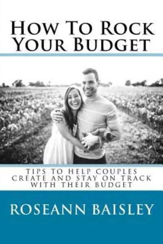 How to Rock Your Budget