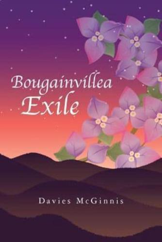 Bougainvillea Exile