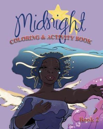 Midnight Coloring and Activity Book 2