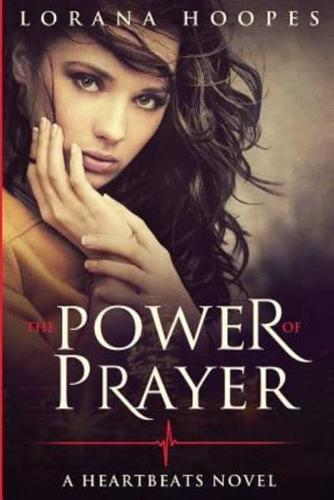 The Power of Prayer