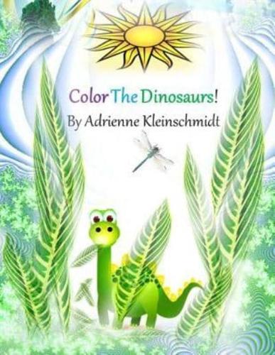 Color The Dinosaurs!
