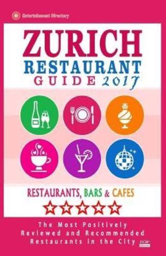 Zurich Restaurant Guide 2017