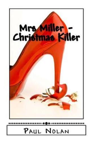 Mrs Miller - Christmas Killer