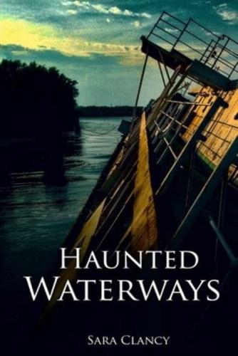 Haunted Waterways