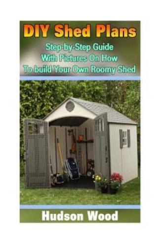 DIY Shed Plans