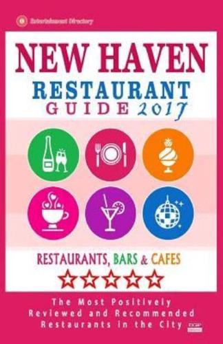 New Haven Restaurant Guide 2017