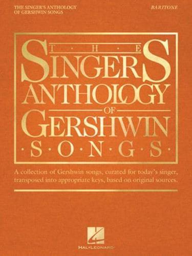 The Singer's Anthology of Gershwin Songs - Baritone