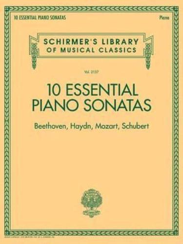 10 ESSENTIAL PIANO SONATAS BEETHOVEN HAYDN MOZART SCHUBERT PIANO BOOK