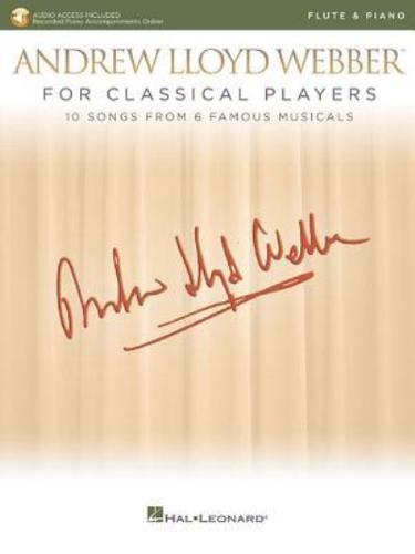 Andrew Lloyd Webber for Classical Players - Flute and Piano