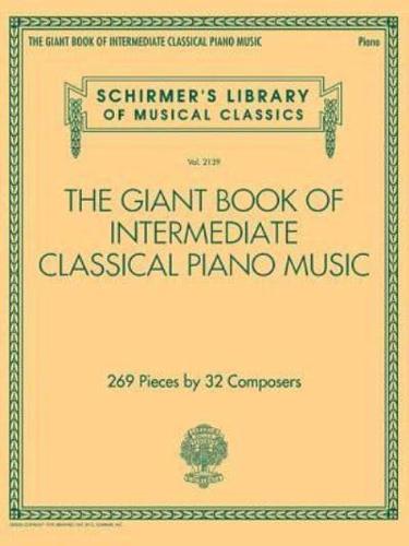 The Giant Book of Intermediate Classical Piano Music