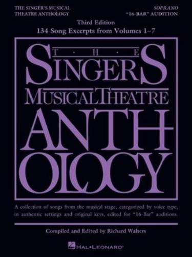 The Singer's Musical Theatre Anthology - 16-Bar Audition from Volumes 1-7