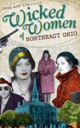 Wicked Women of Northeast Ohio